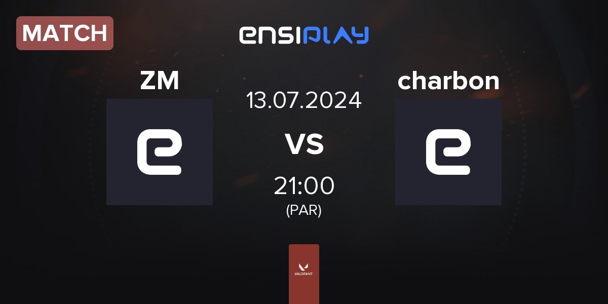 Match Zerance Mint ZM vs charbon CHB | 13.07