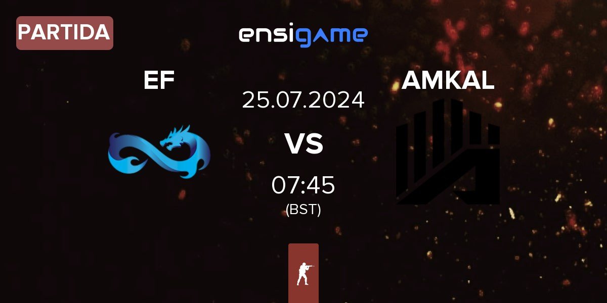 Partida Eternal Fire EF vs AMKAL | 25.07