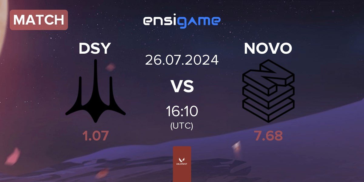 Match Dsyre DSY vs NOVO Esports NOVO | 26.07