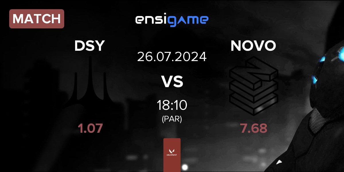 Match Dsyre DSY vs NOVO Esports NOVO | 26.07