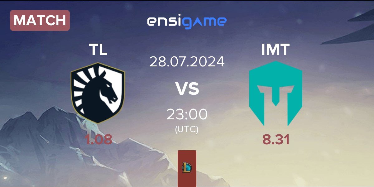 Match Team Liquid TL vs Immortals IMT | 28.07