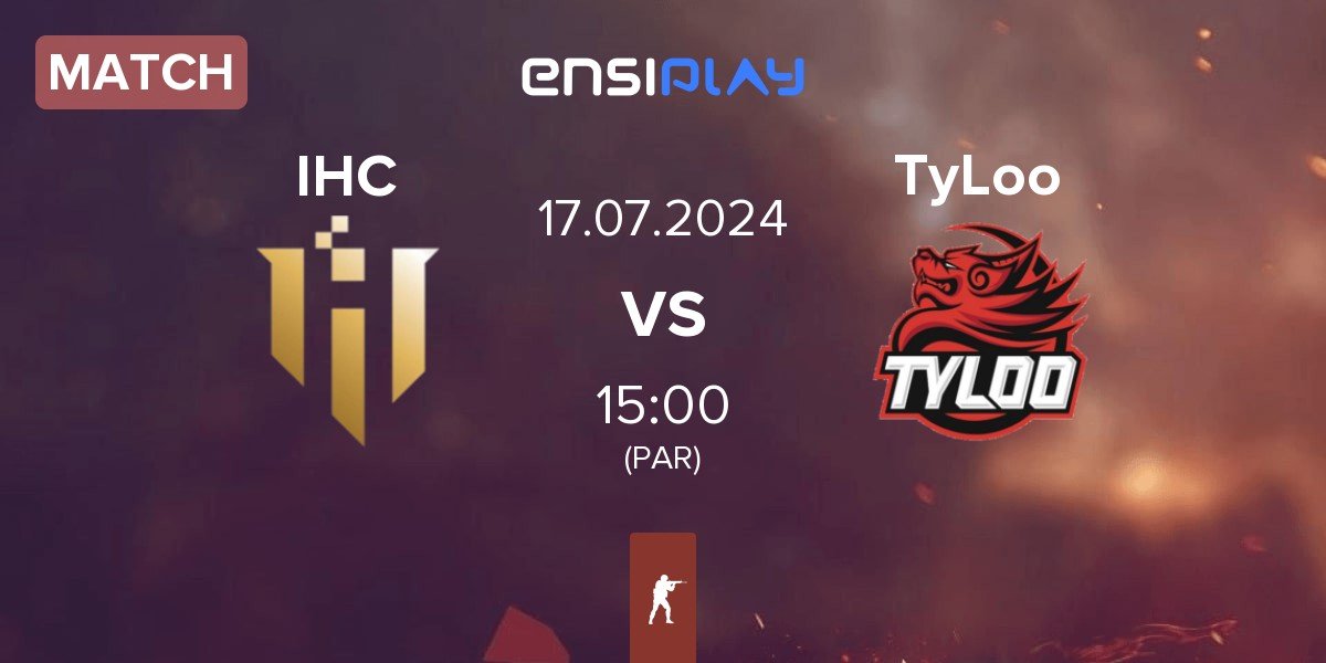 Match IHC Esports IHC vs TyLoo | 17.07