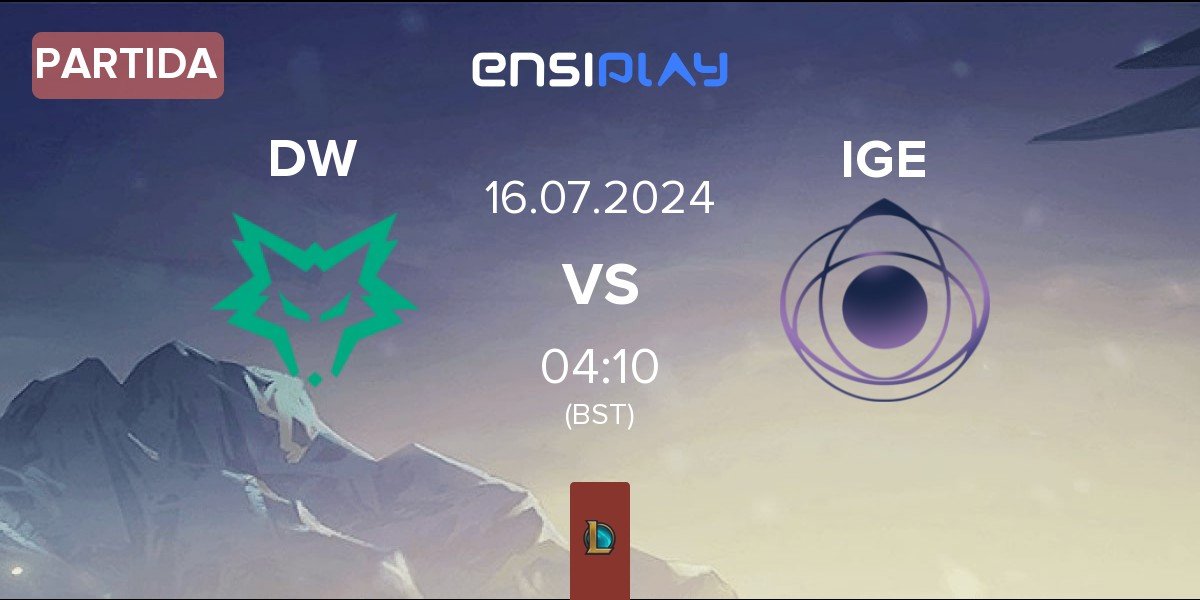 Partida Dire Wolves DW vs ION Global Esports IGE | 16.07