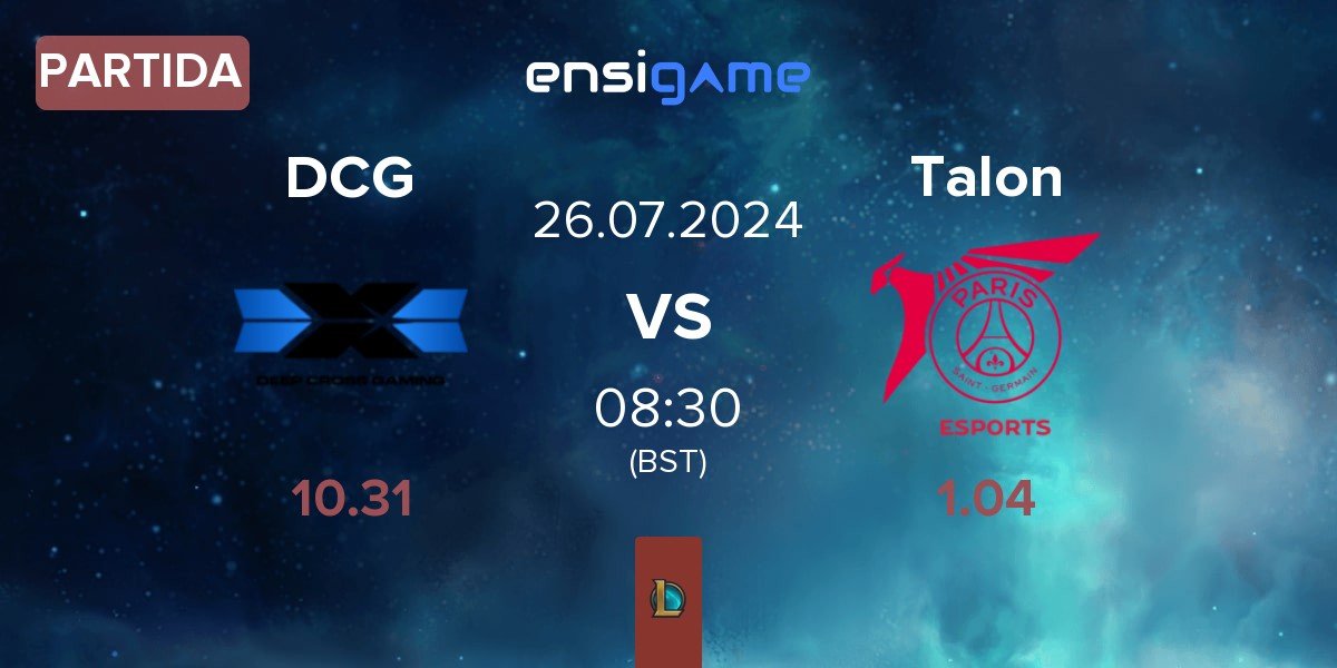 Partida Deep Cross Gaming DCG vs PSG Talon Talon | 26.07