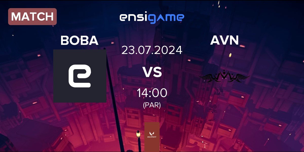 Match BOBA vs Avernus Esports GC AVN | 23.07