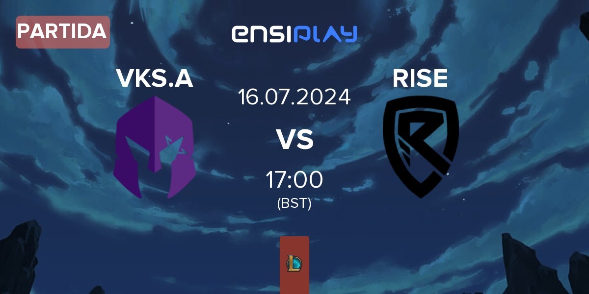 Partida Keyd Academy VKS.A vs Rise Gaming RISE | 16.07