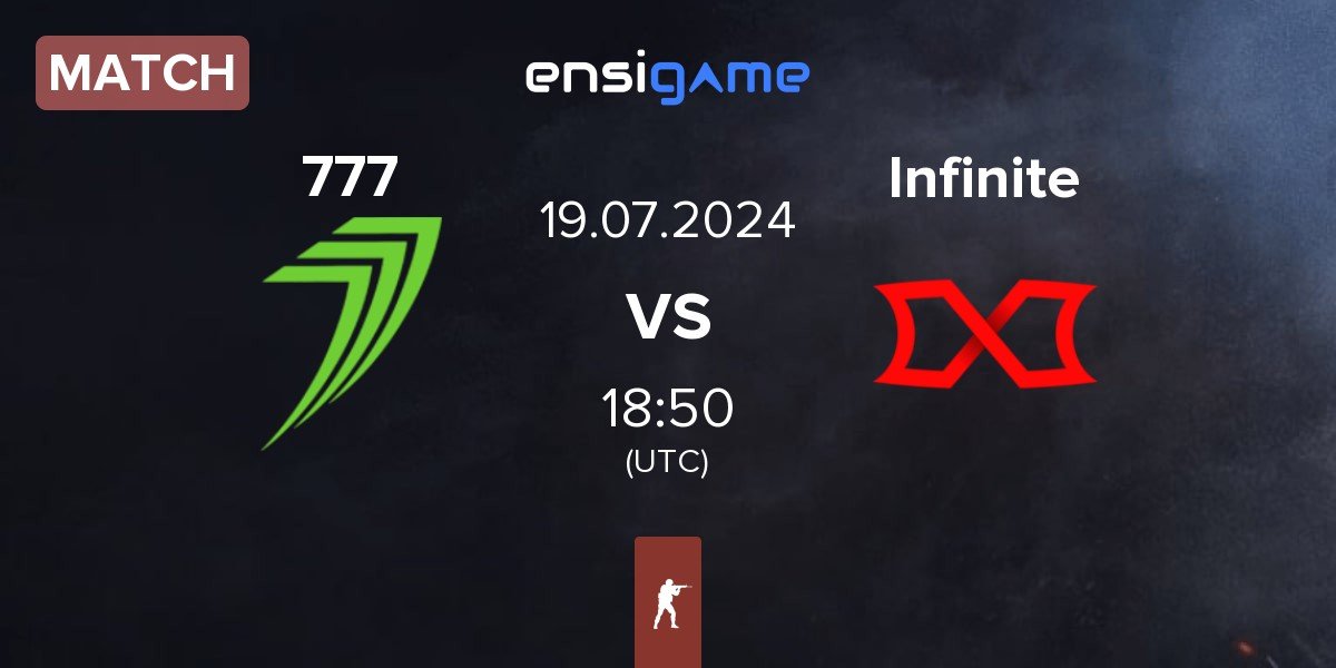 Match 777 Esports 777 vs Infinite Gaming Infinite | 19.07