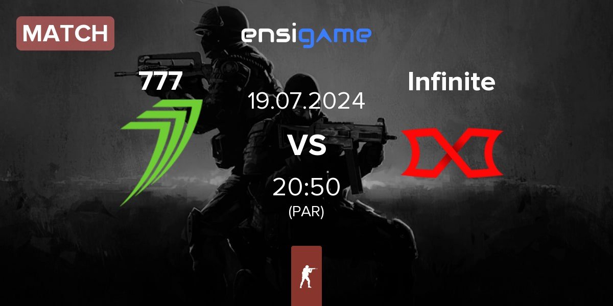 Match 777 Esports 777 vs Infinite Gaming Infinite | 19.07