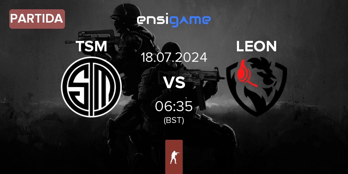 Partida TSM vs LEON Esports LEON | 18.07