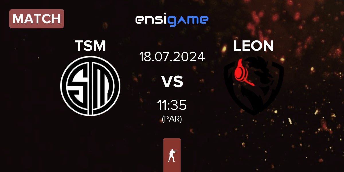 Match TSM vs LEON Esports LEON | 18.07