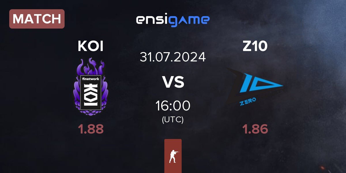 Match KOI vs Zero Tenacity Z10 | 31.07