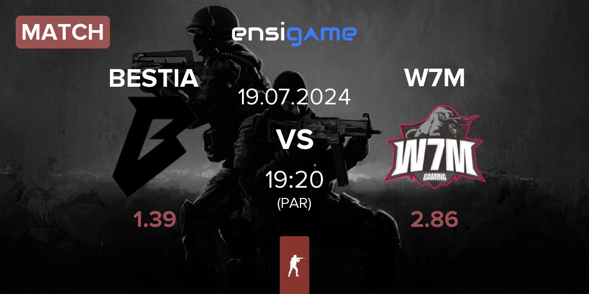 Match BESTIA vs W7M Esports W7M | 19.07