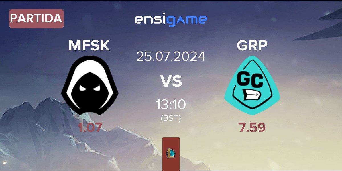 Partida Forsaken MFSK vs GRP Esports GRP | 25.07