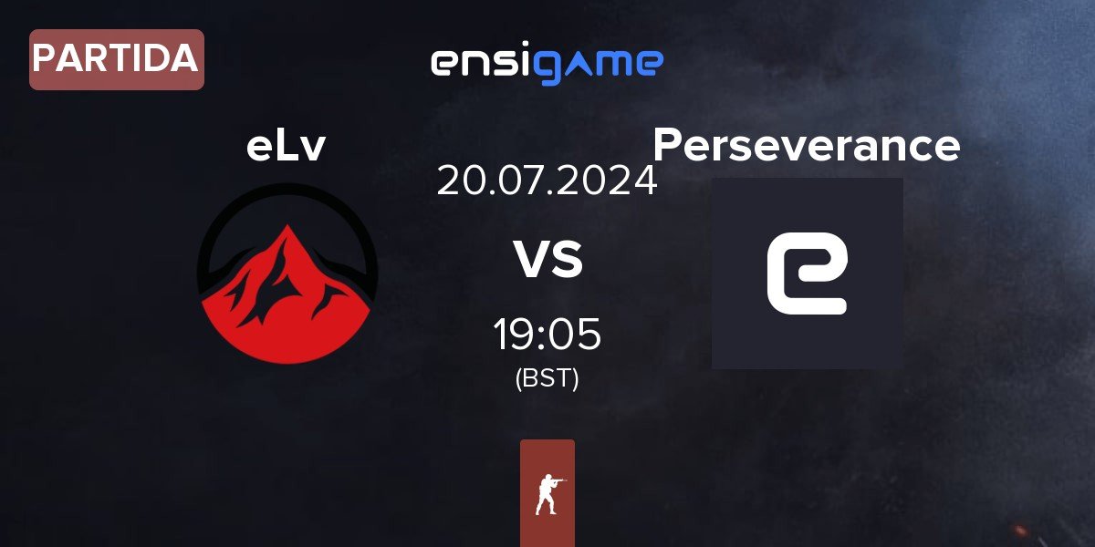 Partida Elevate eLv vs Perseverance Gaming Perseverance | 20.07