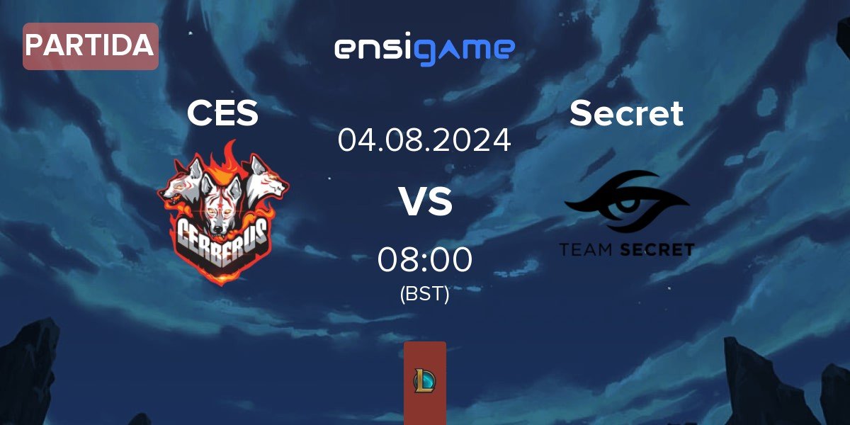 Partida CERBERUS Esports CES vs Team Secret Secret | 04.08