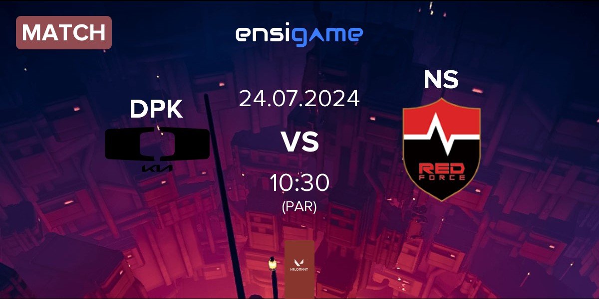 Match Dplus KIA DPK vs Nongshim RedForce NS | 24.07