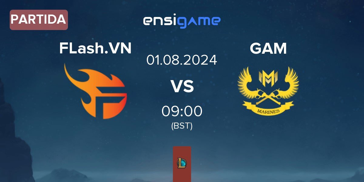 Partida Team Flash VN FLash.VN vs GAM Esports GAM | 01.08