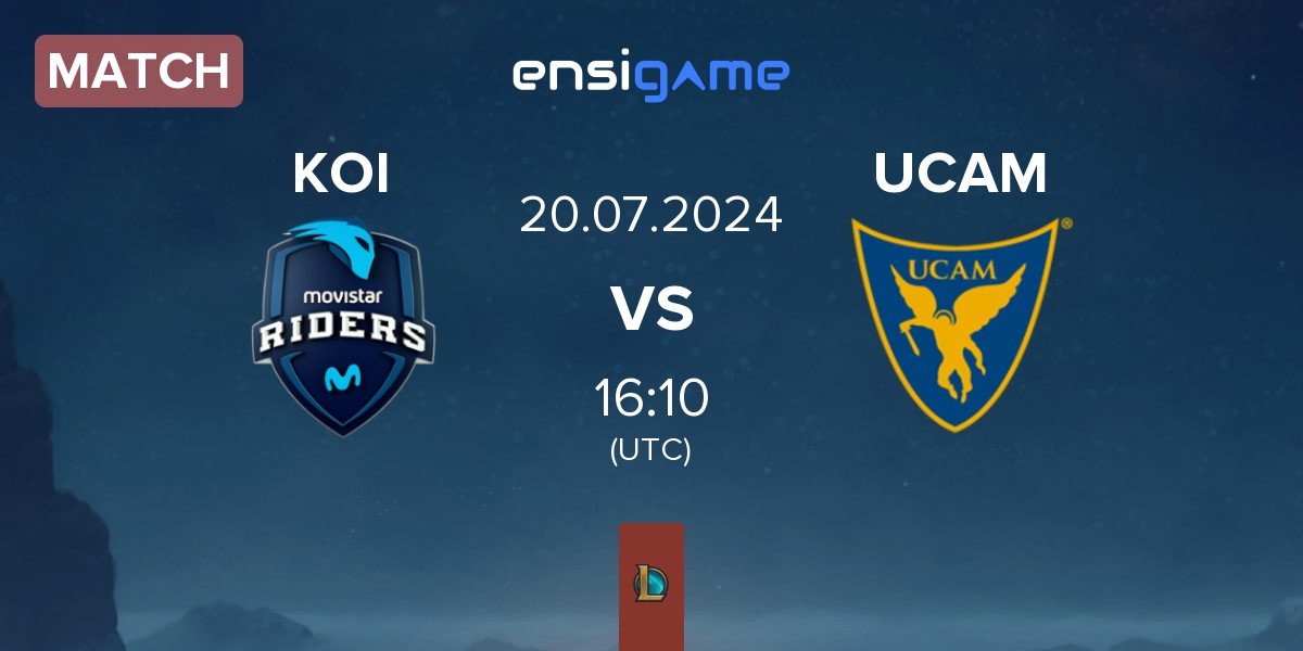 Match Movistar KOI KOI vs UCAM Esports UCAM | 20.07