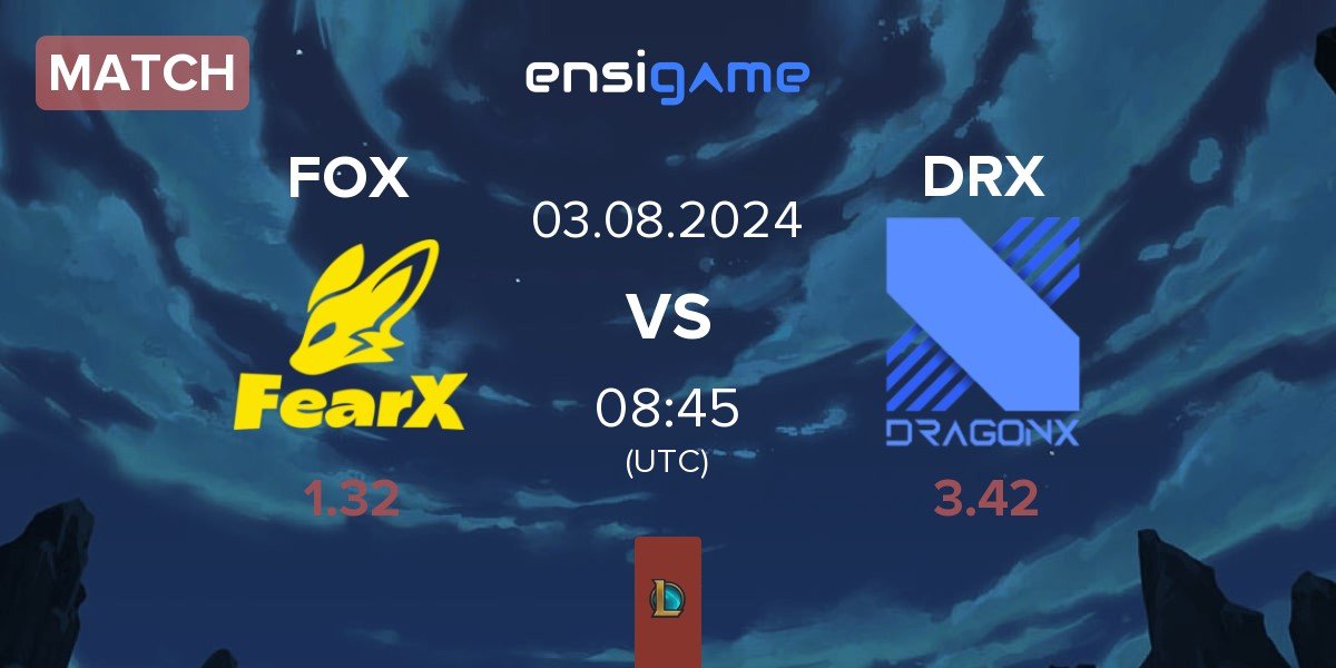 Match FearX FOX vs DRX | 03.08