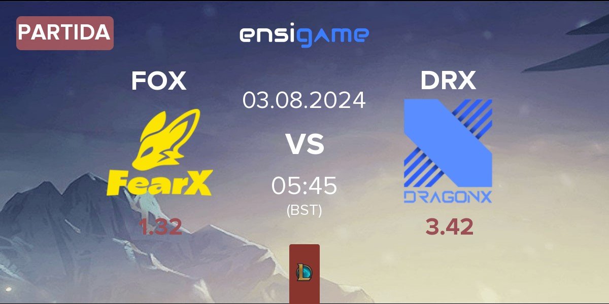 Partida FearX FOX vs DRX | 03.08