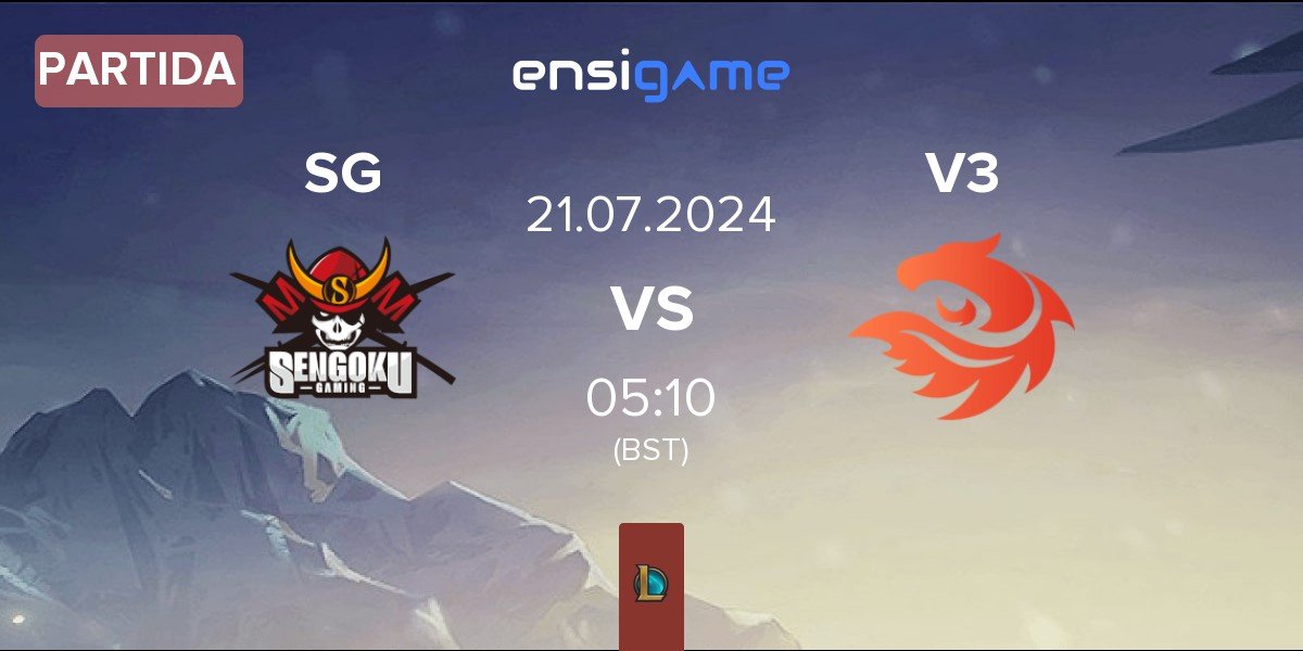 Partida Sengoku Gaming SG vs V3 Esports V3 | 21.07