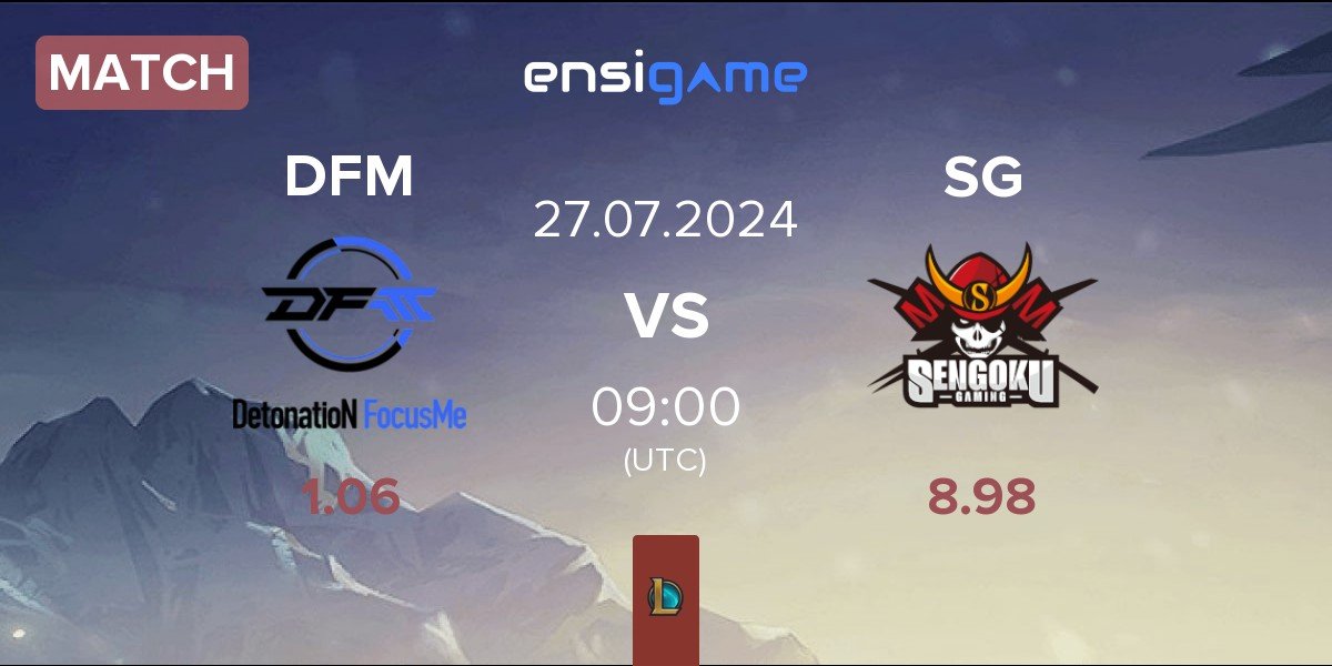 Match DetonatioN FocusMe DFM vs Sengoku Gaming SG | 27.07