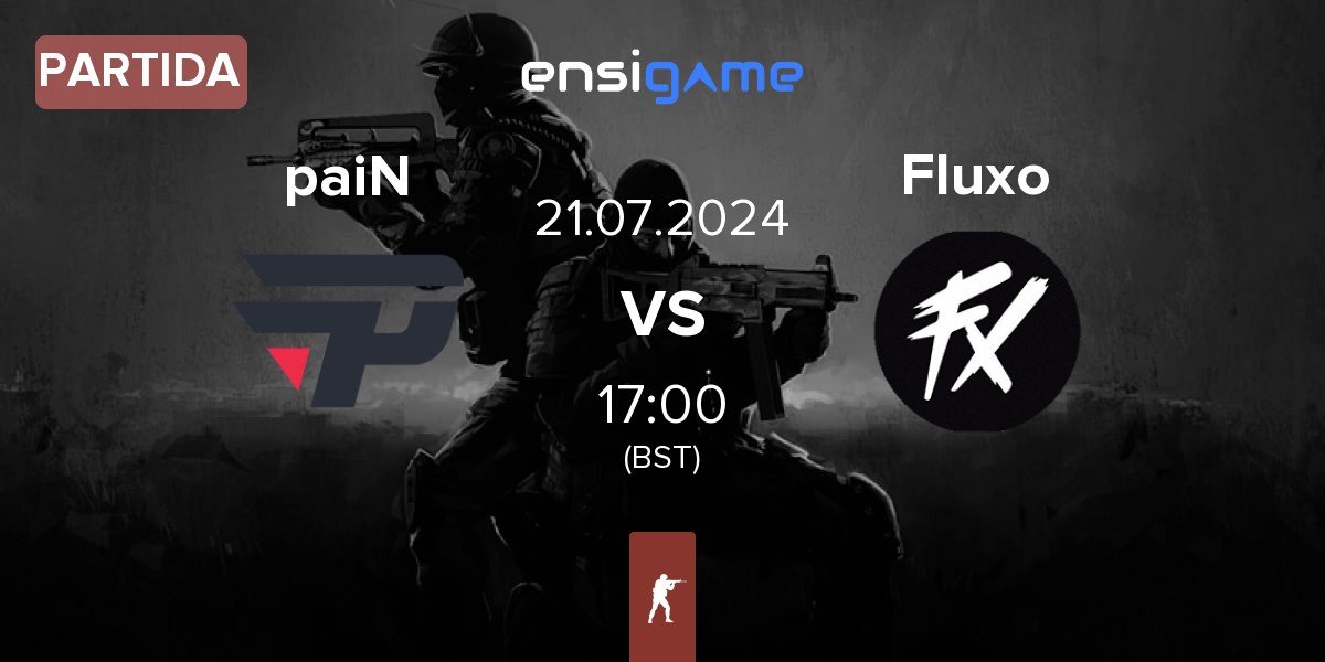 Partida paiN Gaming paiN vs Fluxo | 21.07