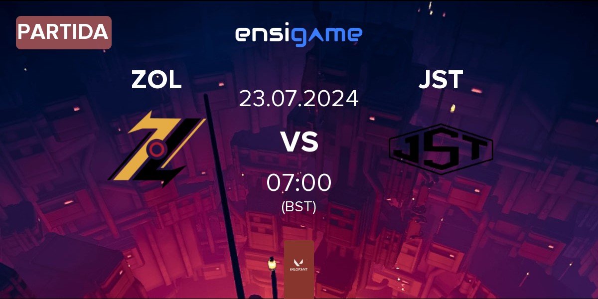 Partida ZOL Esports ZOL vs JustUs JST | 23.07