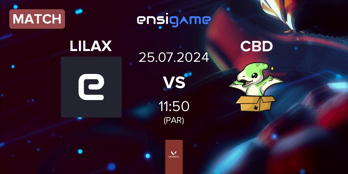 Match LILAX vs Cardboard Dinosaur CBD | 25.07