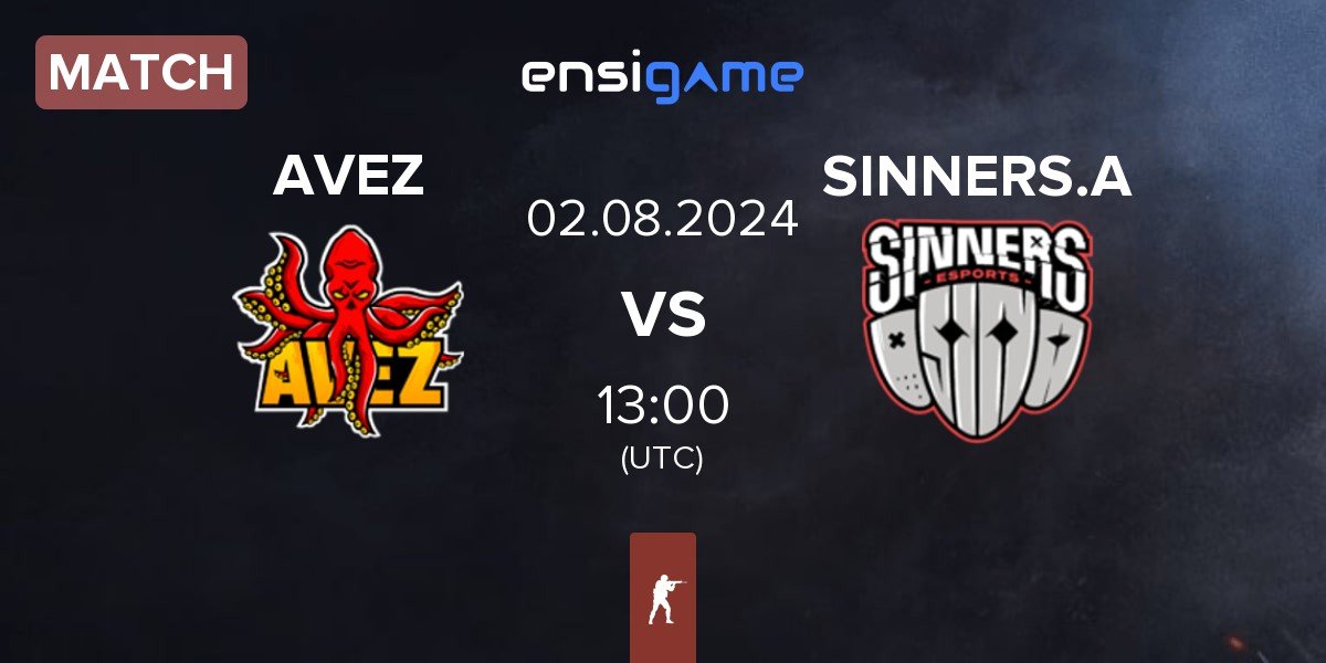 Match AVEZ Esport AVEZ vs SINNERS Academy SINNERS.A | 02.08