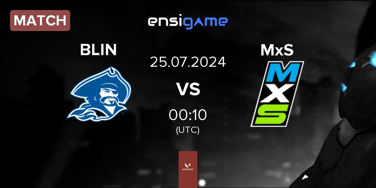 Match Blinn Esports BLIN vs Moist x Shopify Rebellion MxS | 24.07