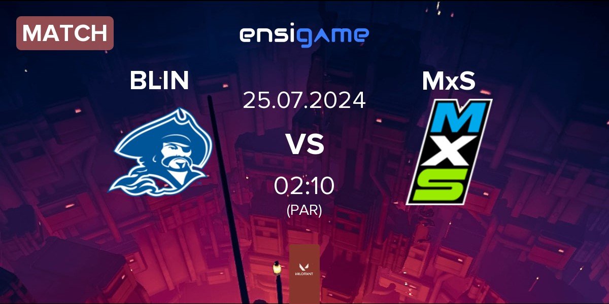 Match Blinn Esports BLIN vs Moist x Shopify Rebellion MxS | 24.07