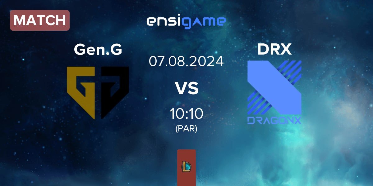 Match Gen.G Esports Gen.G vs DRX | 07.08