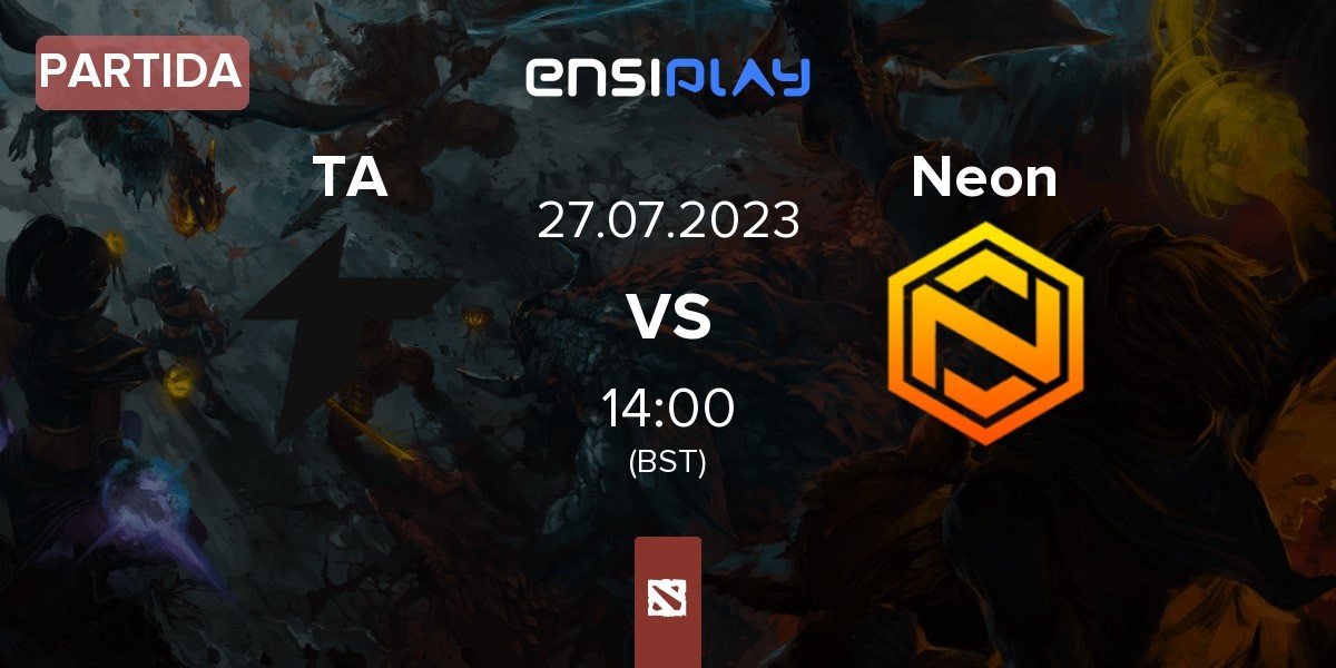 Partida Thunder Awaken TA vs Neon Esports Neon | 27.07