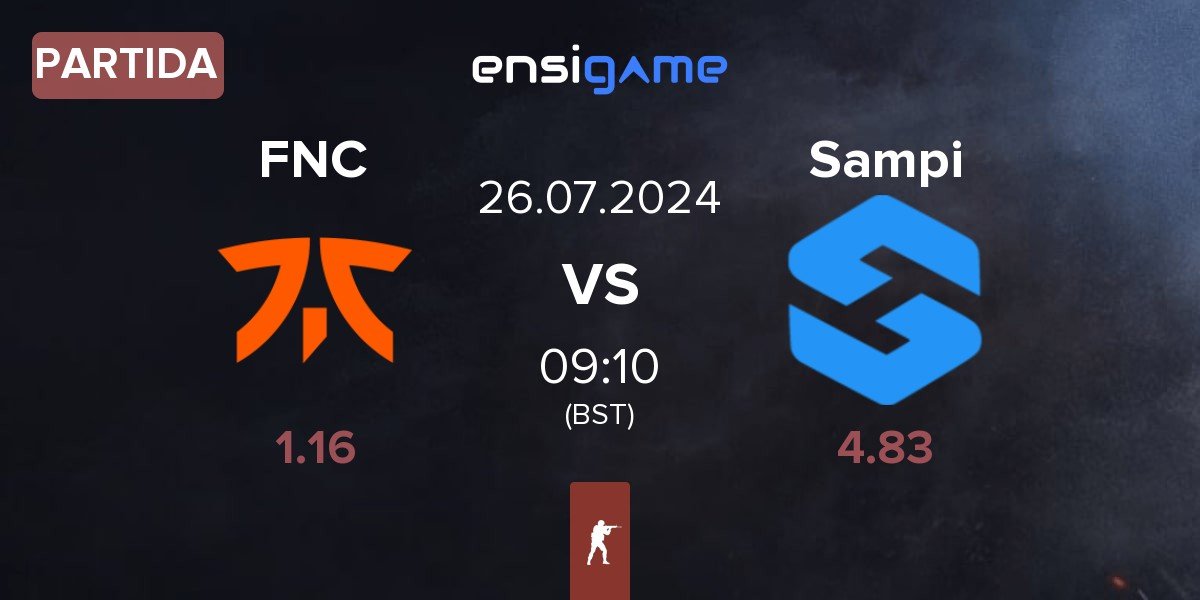 Partida Fnatic FNC vs Team Sampi Sampi | 26.07