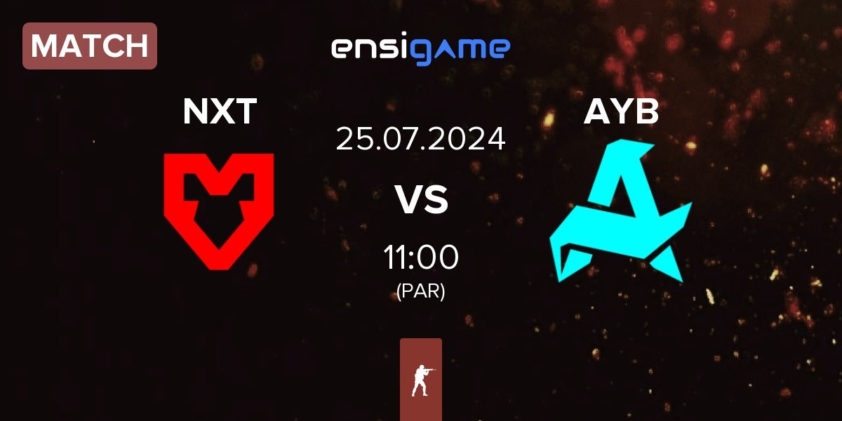 Match MOUZ NXT NXT vs Aurora Young Blud AYB | 25.07