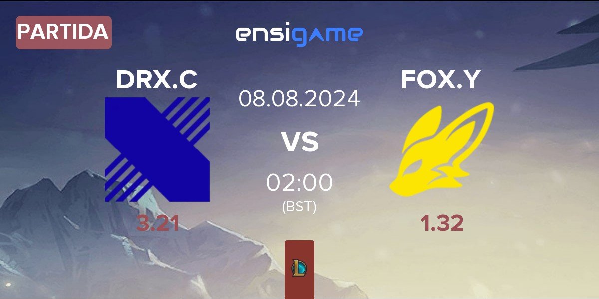 Partida DRX Challengers DRX.C vs BNK FearX Youth FOX.Y | 08.08