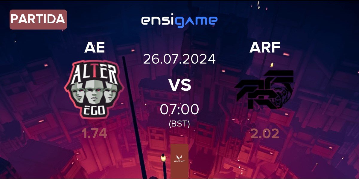 Partida Alter Ego AE vs ARF TEAM ARF | 26.07