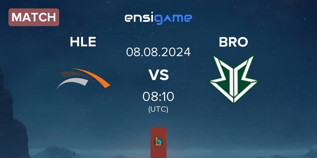 Match Hanwha Life Esports HLE vs OKSavingsBank BRION BRO | 08.08