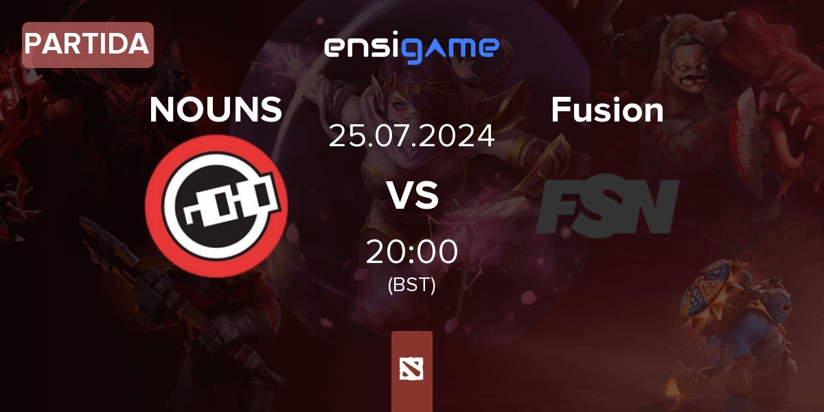 Partida nouns NOUNS vs Team Fusion Fusion | 25.07