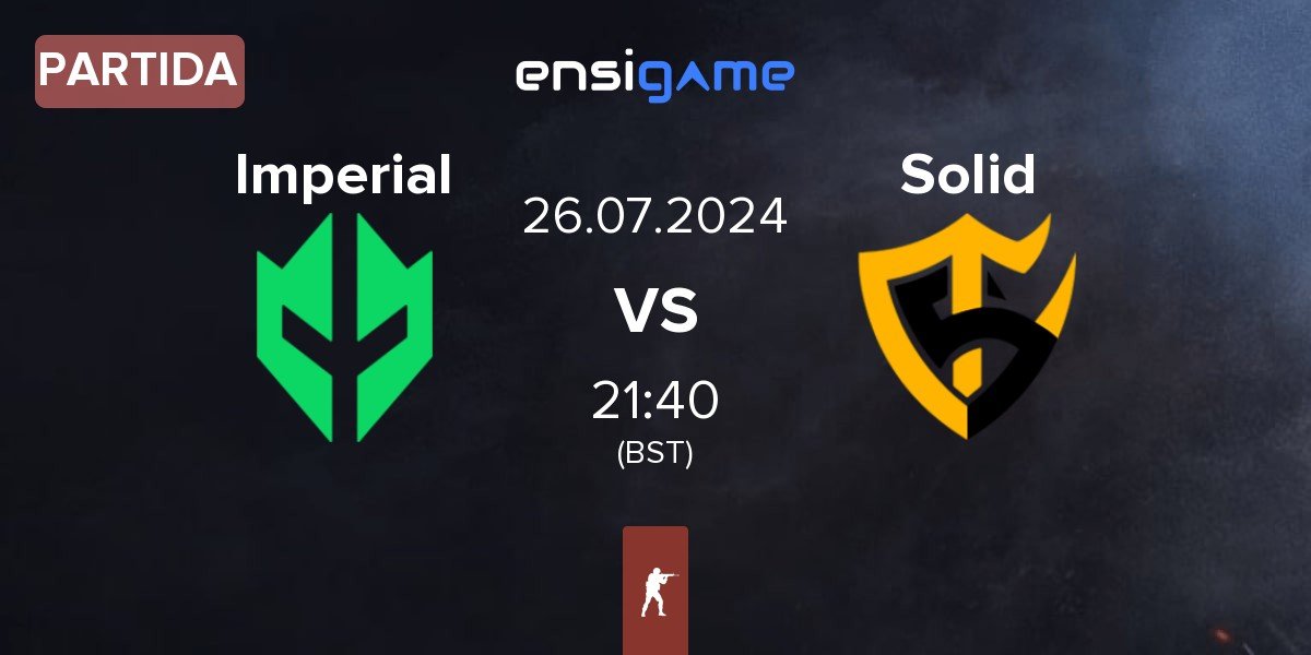 Partida Imperial Esports Imperial vs Team Solid Solid | 26.07