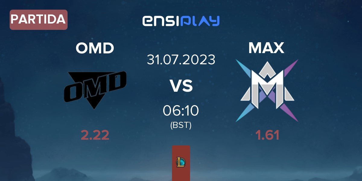 Partida Oh My God Academy OMG.A vs MAX E-Sports Club MAX | 31.07