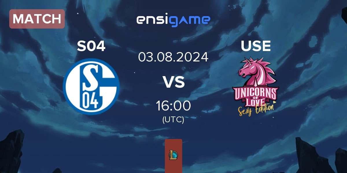 Match FC Schalke 04 Esports S04 vs Unicorns of Love Sexy Edition USE | 03.08