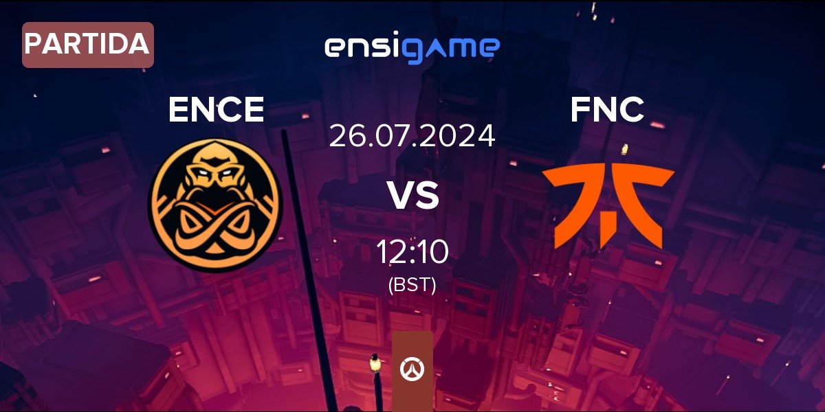 Partida ENCE eSports ENCE vs Fnatic FNC | 26.07