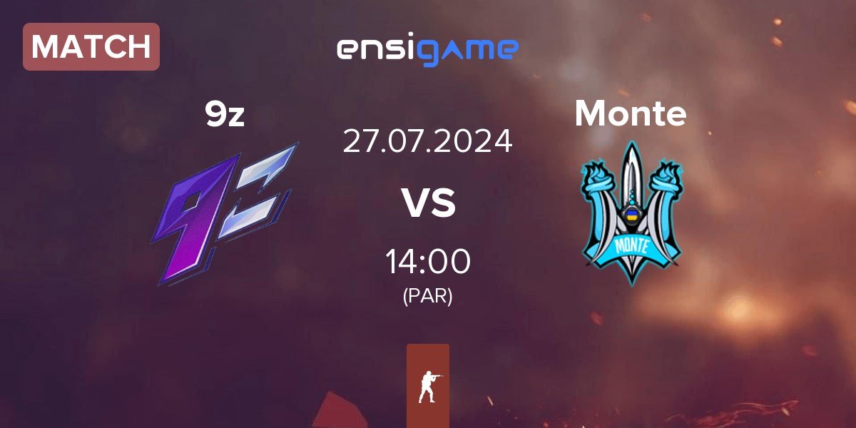 Match 9z Team 9z vs Monte | 27.07