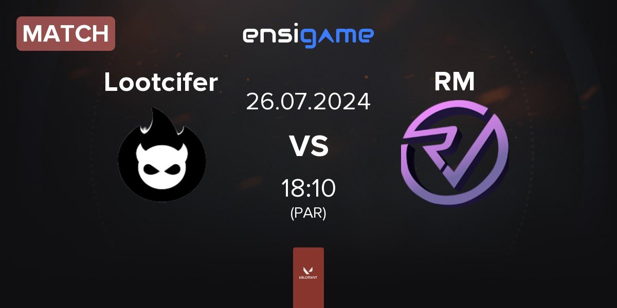 Match Lootcifer vs Reveal Multigaming RM | 26.07