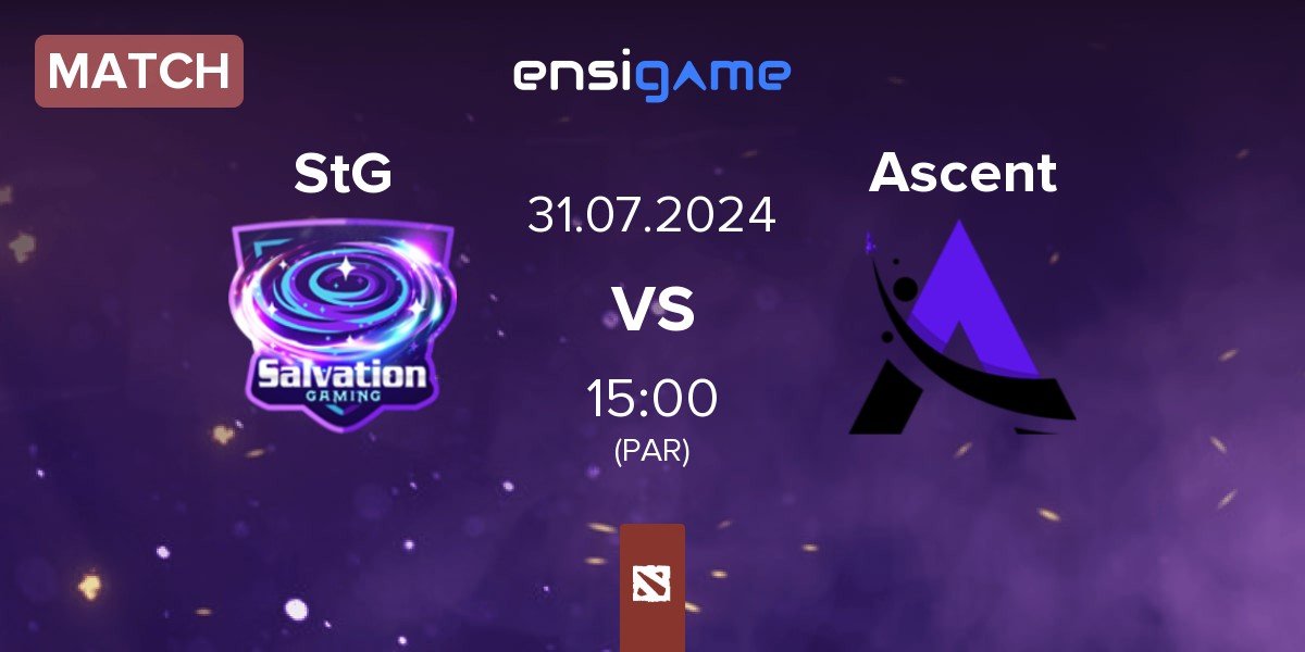 Match Salvation Gaming StG vs Ascent Esports Ascent | 31.07