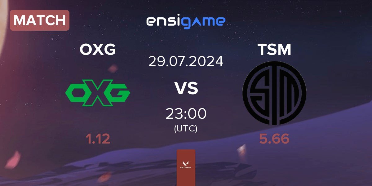 Match Oxygen Esports OXG vs TSM | 29.07