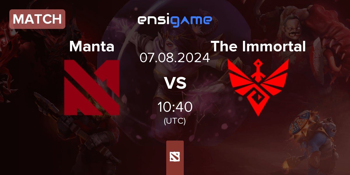 Match Manta Esports Manta vs The Immortal | 07.08