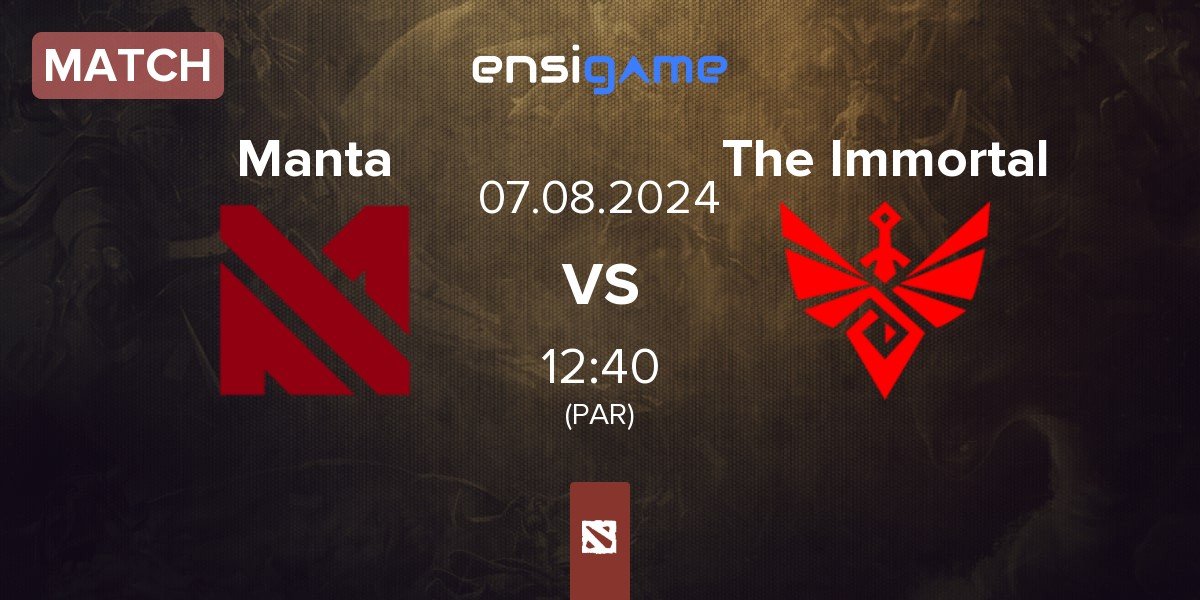 Match Manta Esports Manta vs The Immortal | 07.08